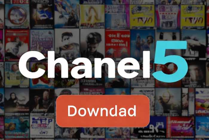 channel下载免费 - channel 5下载