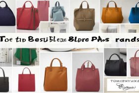 布包十大品牌，布包十大品牌有哪些