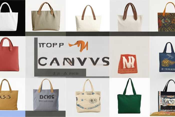 帆布包包品牌排行前十 - 帆布包包品牌排行前十名有哪些
