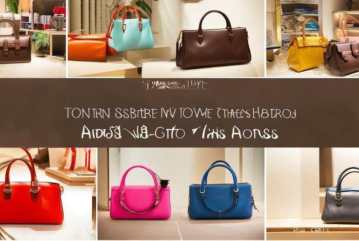 女生包包十大品牌;女生包包十大品牌排名 女生包包十大品牌;女生包包十大品牌排名