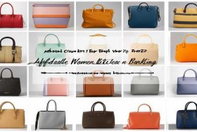 平价女包包品牌排行榜前十名 平价女包包品牌排行榜前十名有哪些