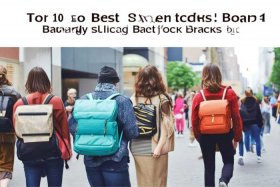 目前十大最好的双肩包品牌排行、目前十大最好的双肩包品牌排行榜