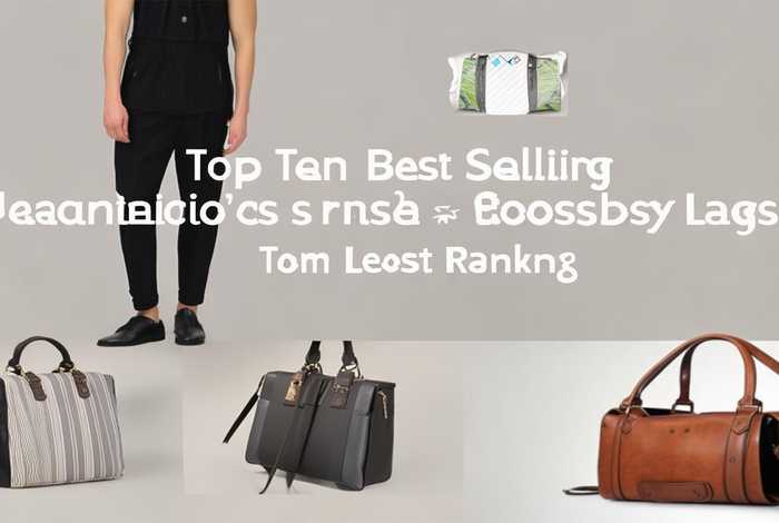 男士斜挎包品牌排行榜国产前十名、男士斜挎包品牌排行榜国产前十名图片 男士斜挎包品牌排行榜国产前十名、男士斜挎包品牌排行榜国产前十名图片