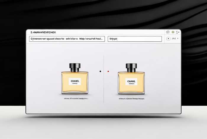 香奈儿香水官网查真假，香奈儿香水官网查真假识别